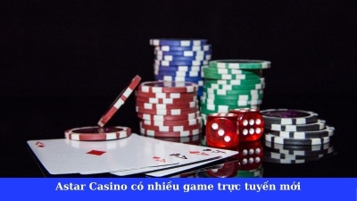 Khám phá Astar Live - Chơi casino trực tuyến rinh thưởng dễ dàng